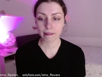 girl Cam Girls Masturbating With Dildos On Chaturbate with mira_flowers